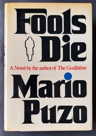 Mario Puzo: Fools Die, 1978 First Impression