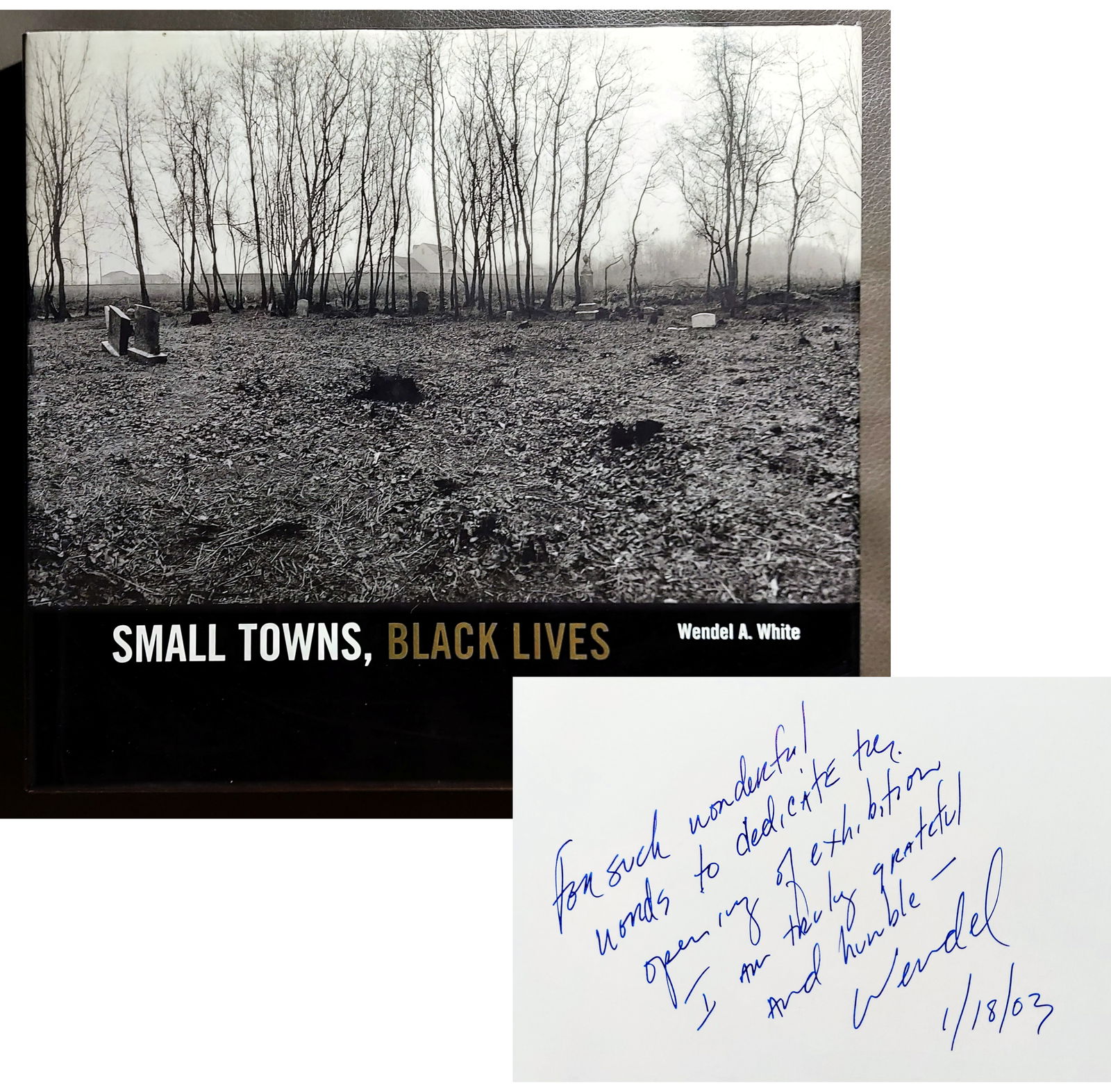 Wendel A. White (American, b.1954): Small Towns, Black Lives (1 of 8)