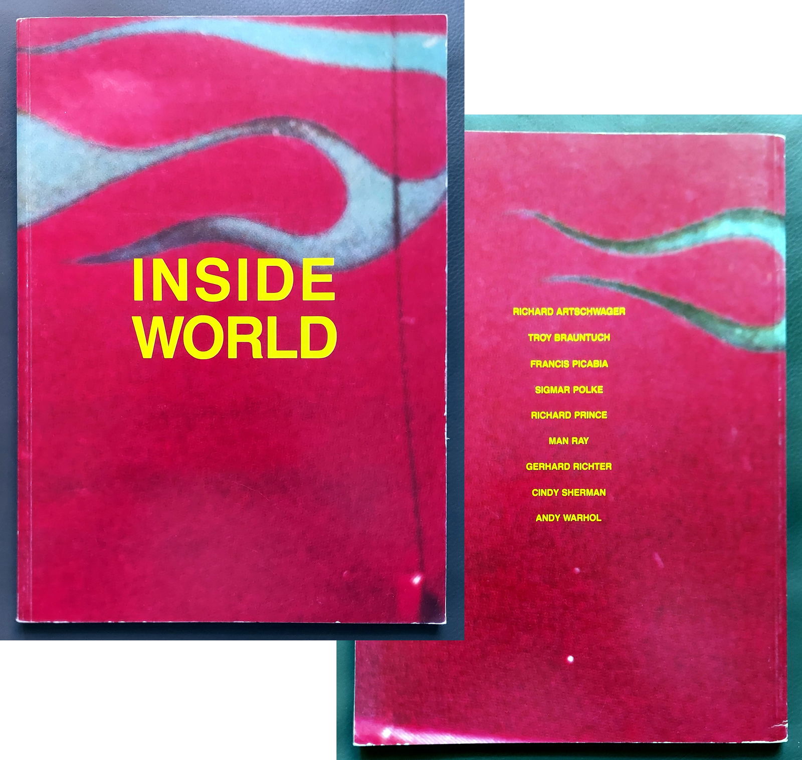 Inside World by Richard Prince, 1989 First Edition 2,742 copies: Inside World by Richard Prince, 1989 First Edition 2,742 copiesThe Artist's Book: Richard Prince, Richard Artschwager, Troy Brauntuch, Sigmar Polke, Man Ray, Gerhard Richter, Cindy Sherman, Andy W