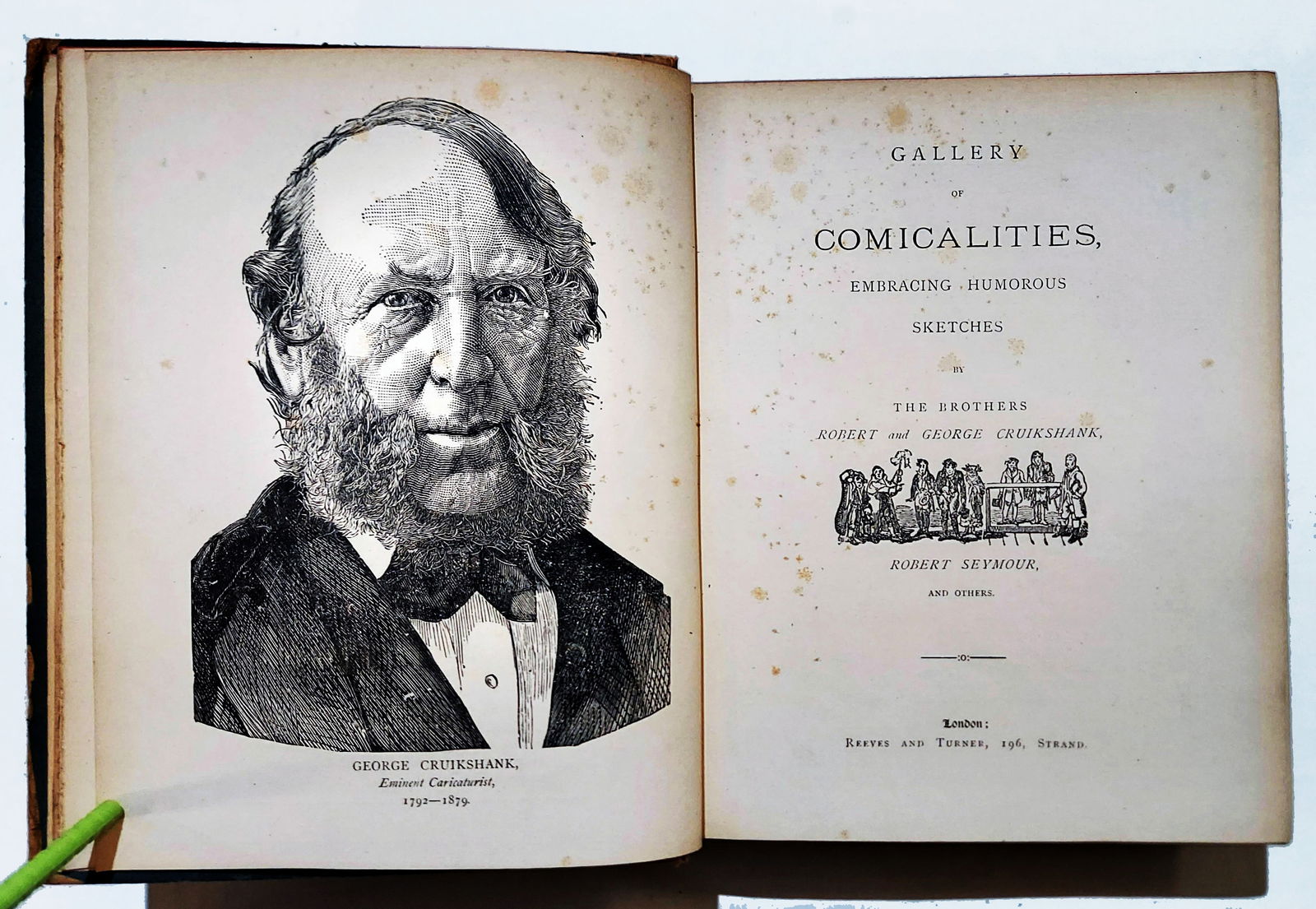 Gallery Of Comicalities Embracing Humorous Sketches 1870s London: Gallery Of Comicalities, Embracing Humorous Sketches by Robert And George Cruikshank, Robert Seymour And OthersCruikshank, Robert (1789-1856) and George (1792-1878)Reeves and Turner, 1870s London. Ant
