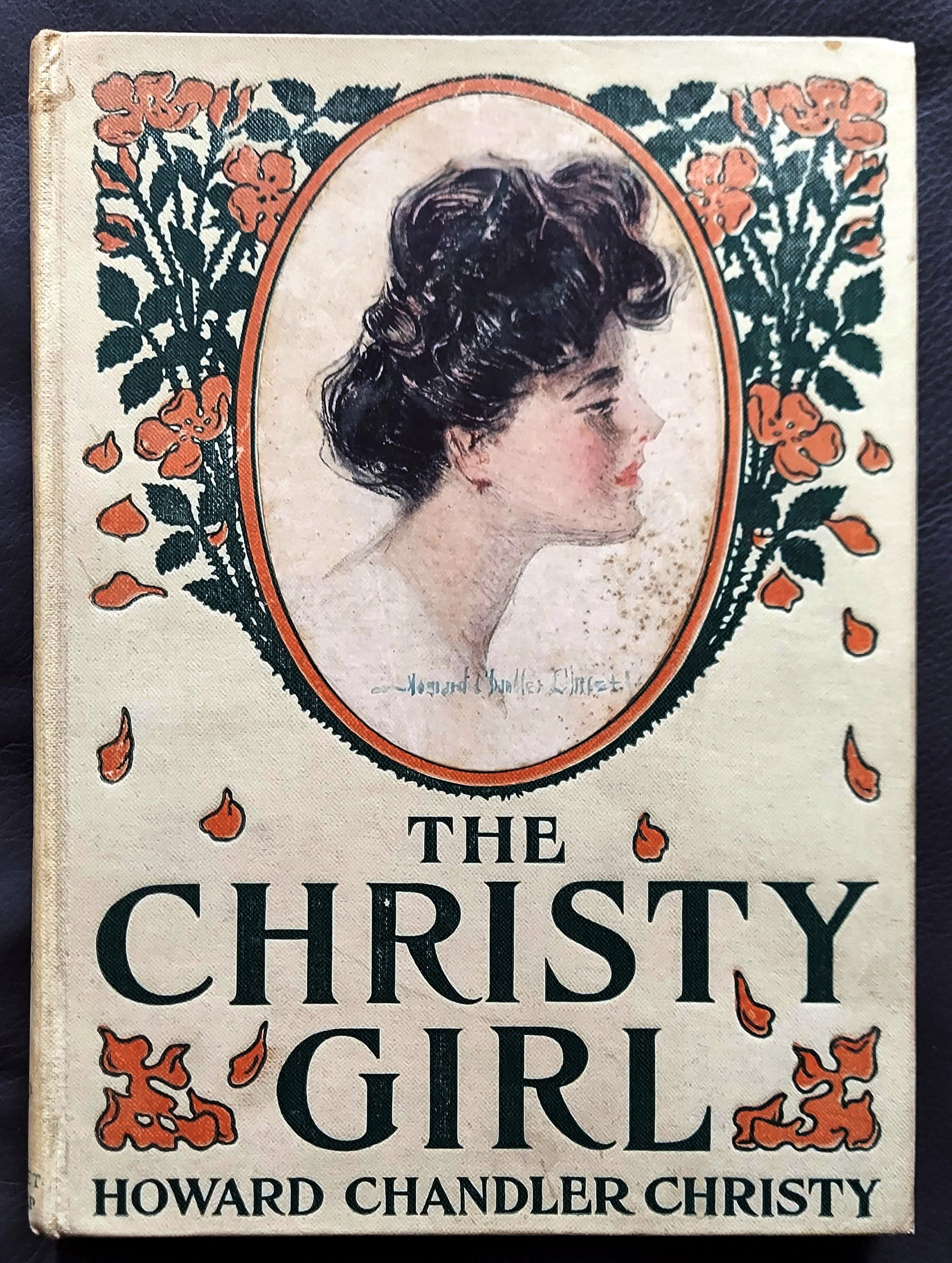Howard Chandler Christy: The Christy Girl, 1906 First Edition (1 of 6)