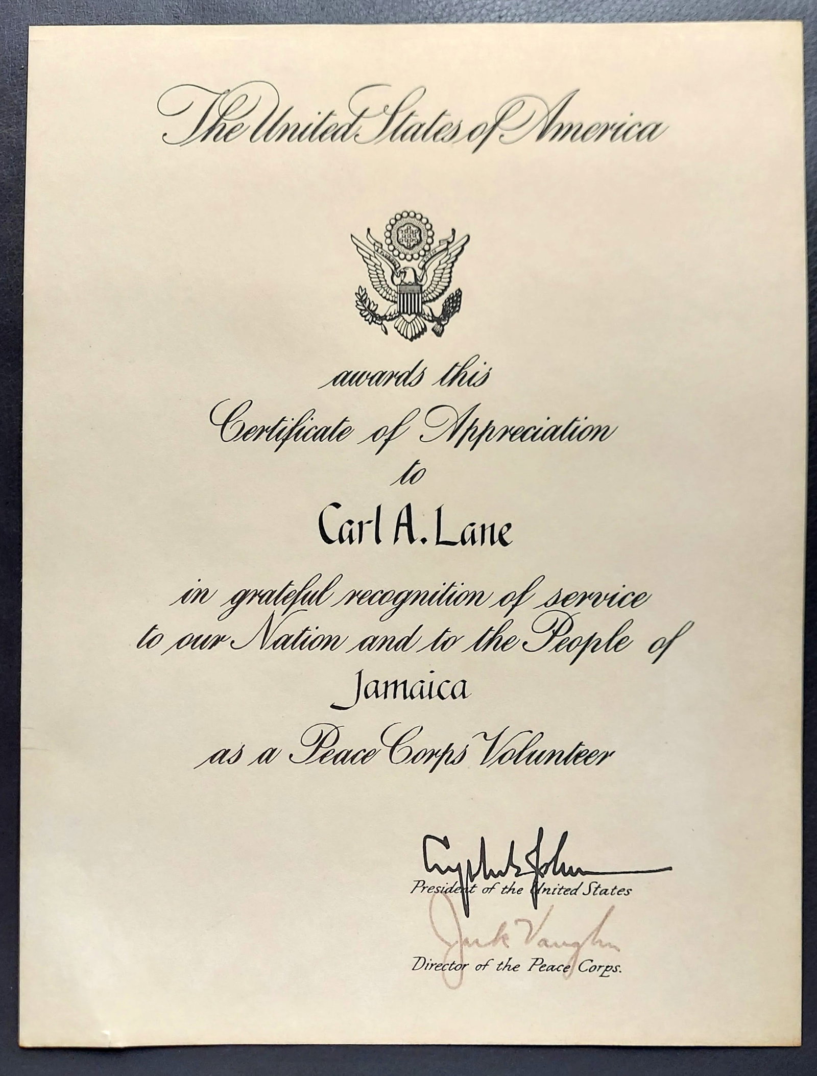 President Lyndon Johnson, Peace Corps Head Jack Vaughn Signatures: The Certificate of Appreciation signed by the President of the USA Lyndon B. Johnson and a director of the Peace Corps Jack H. Vaughn, on behalf of the United States of America for service in Jamaica 
