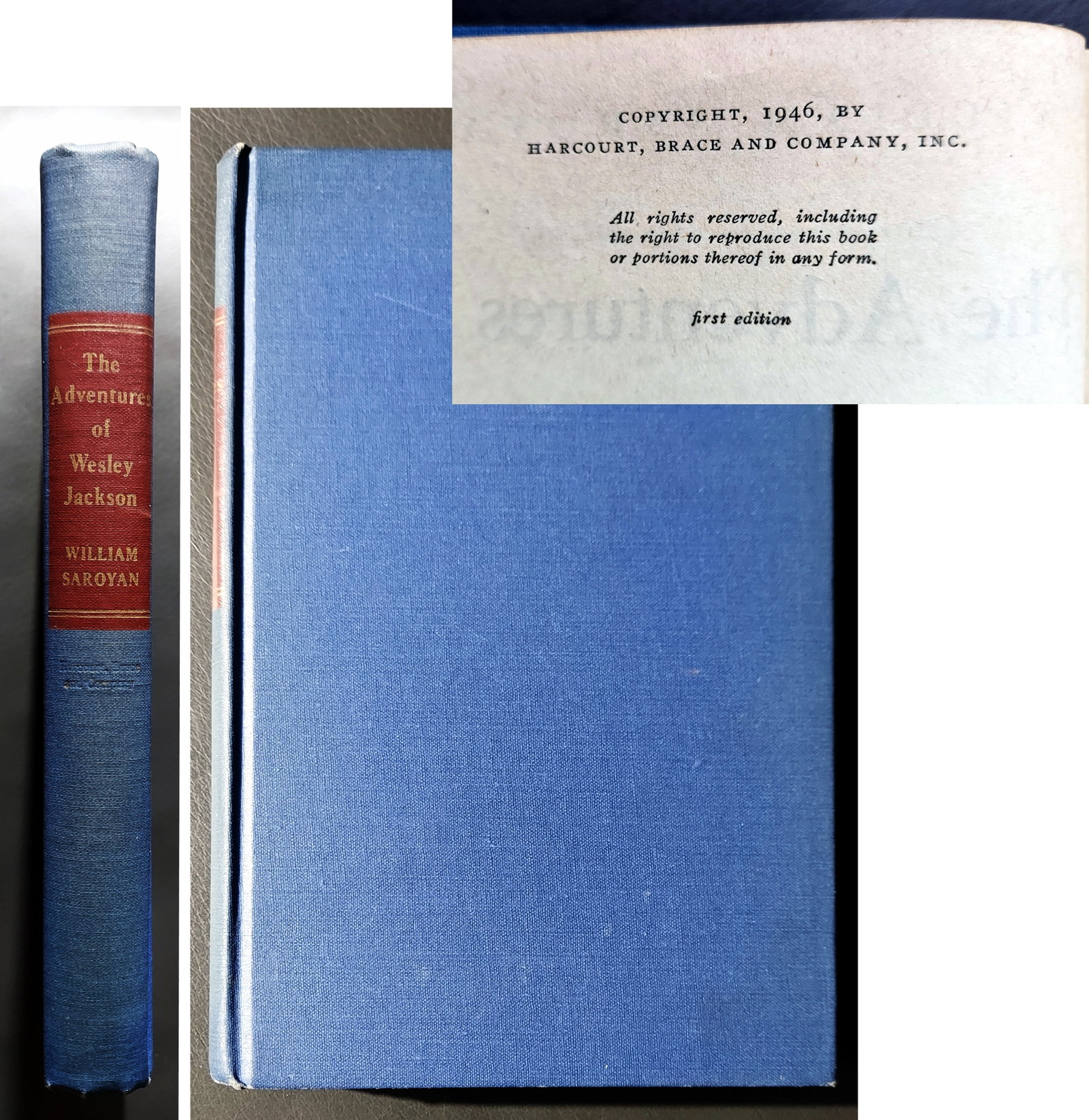 William Saroyan: The Adventures of Wesley Jackson 1946 First Edition (1 of 4)