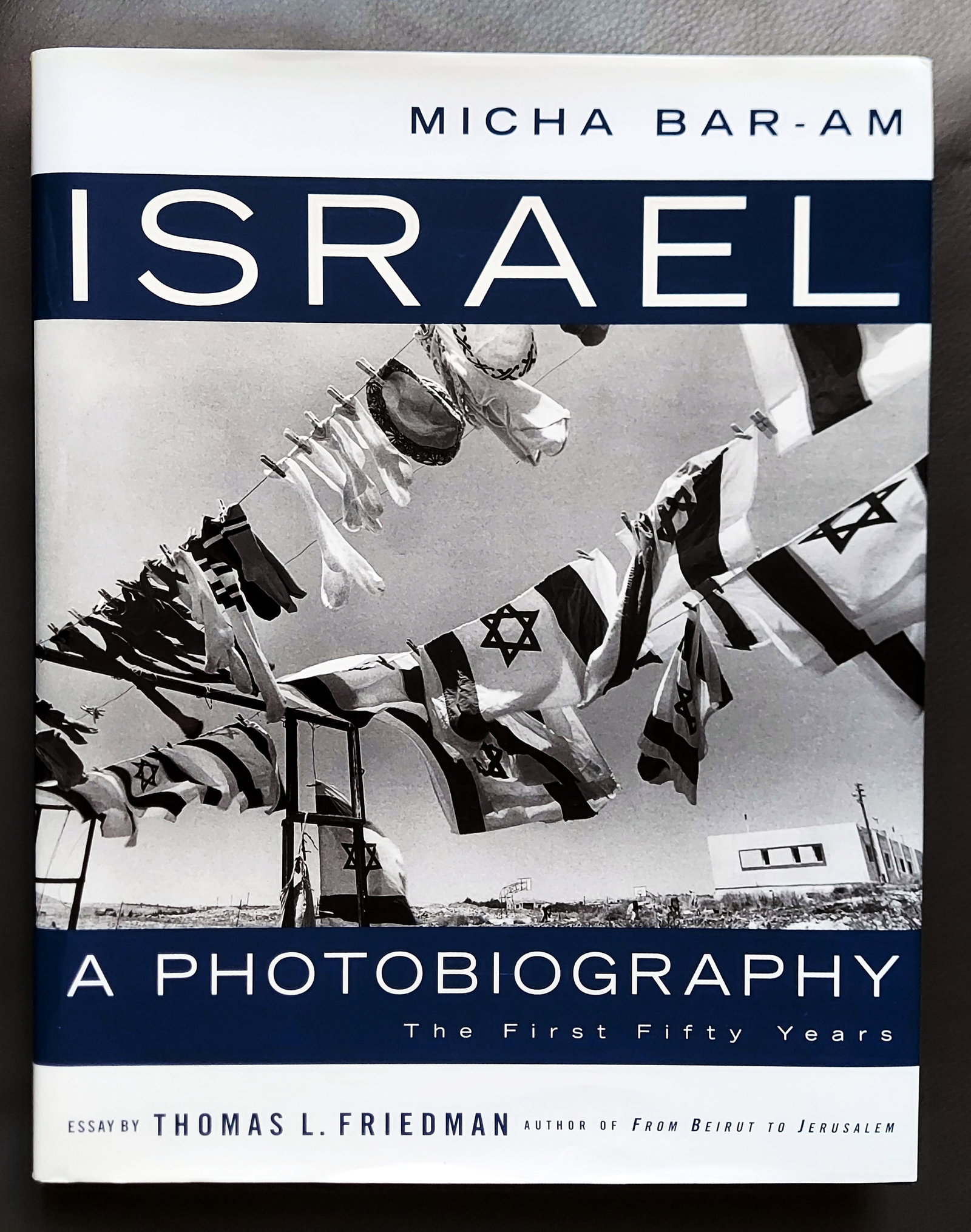 Micha Bar-Am: Israel a Photobiography the First Fifty Years 1998 First Edition (1 of 15)