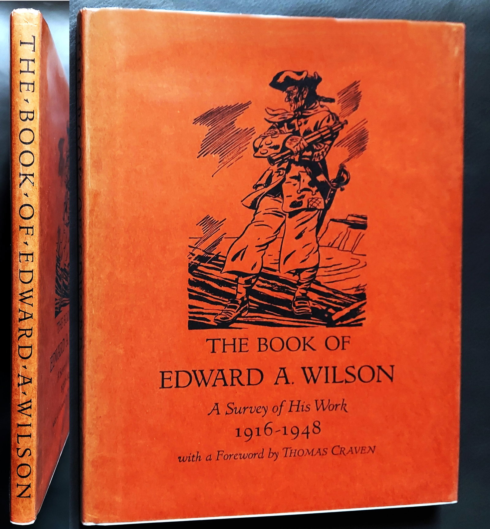The Book of Edward A. Wilson. A Survey of His Work 1916-1948. First Edition (1 of 13)