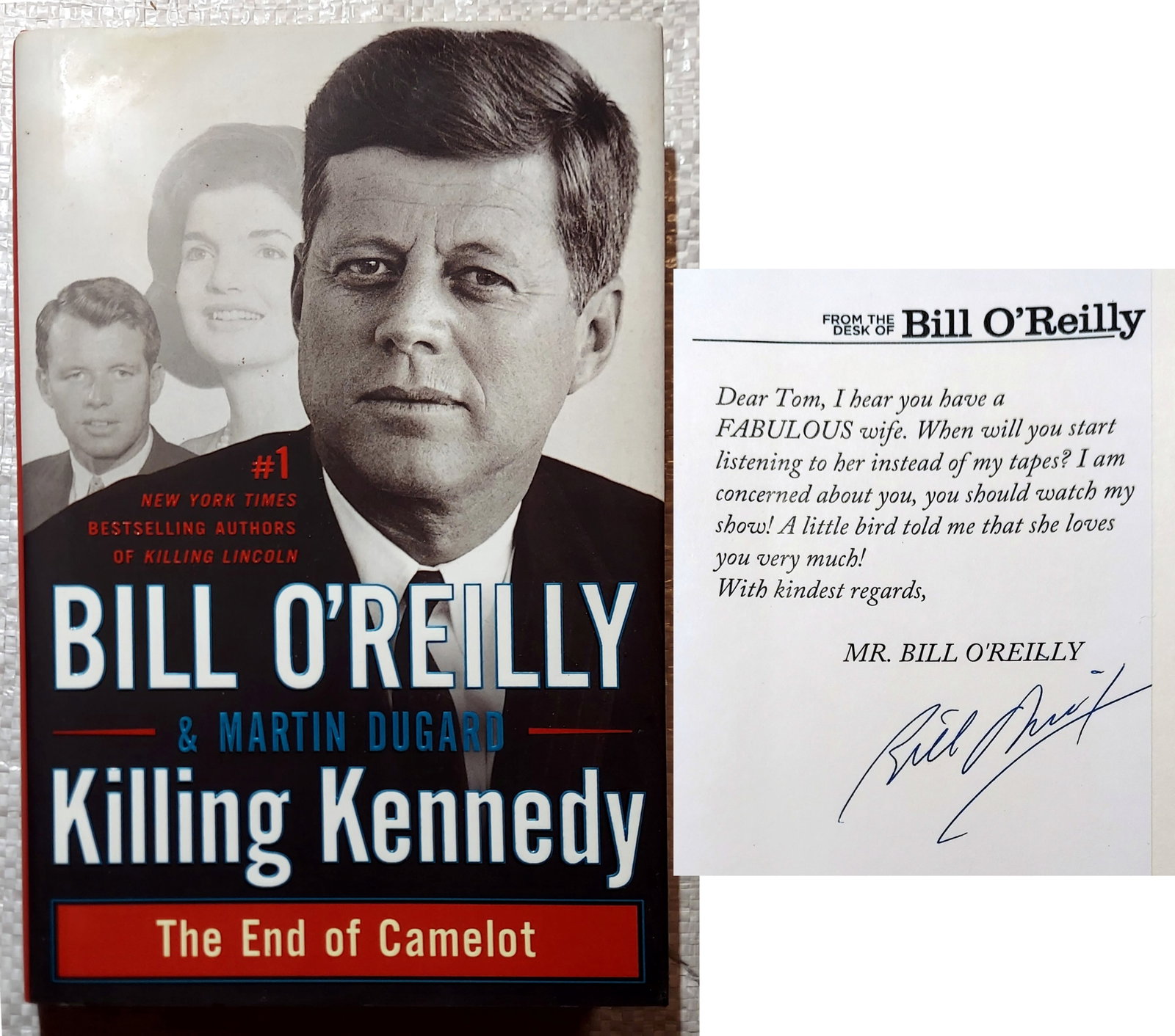 Bill O’Reilly, Signed 1st Edition: Killing Kennedy, End of Camelot: Killing Kennedy: The End of Camelot by Bill OReilly and Martin Dugard. Inscribed and Signed by Bill OReilly. First Edition by Henry Holt and Co., 2012. This work recounts in gripping detail the brutal