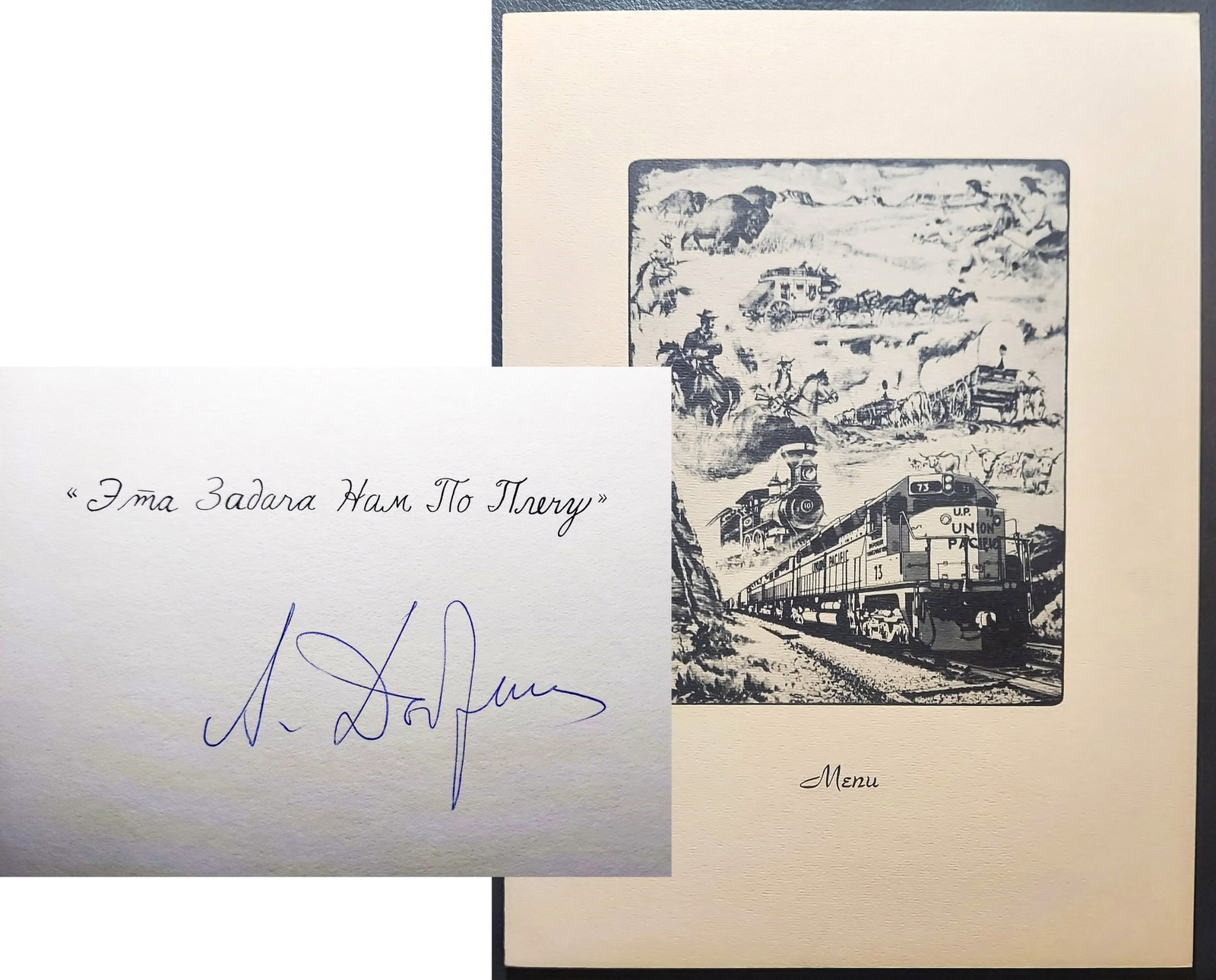 Soviet Ambassador Anatoly Dobrynin: Signed Union Pacific Menu 1977 (1 of 4)