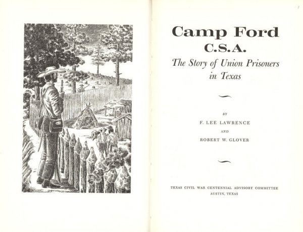 LAWRENCE & Glover. Camp Ford C.S.A.