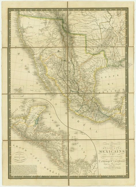 [MAP]. BRUÉ. États-Unis Mexicains. Paris, 1825: 247. [MAP]. BRUÉ, [Adrien Hubert]. Carte générale des États-Unis Mexicains et des Provinces-Unis De L’Amérique Centrale...;[large inset map at lower left] Guat
