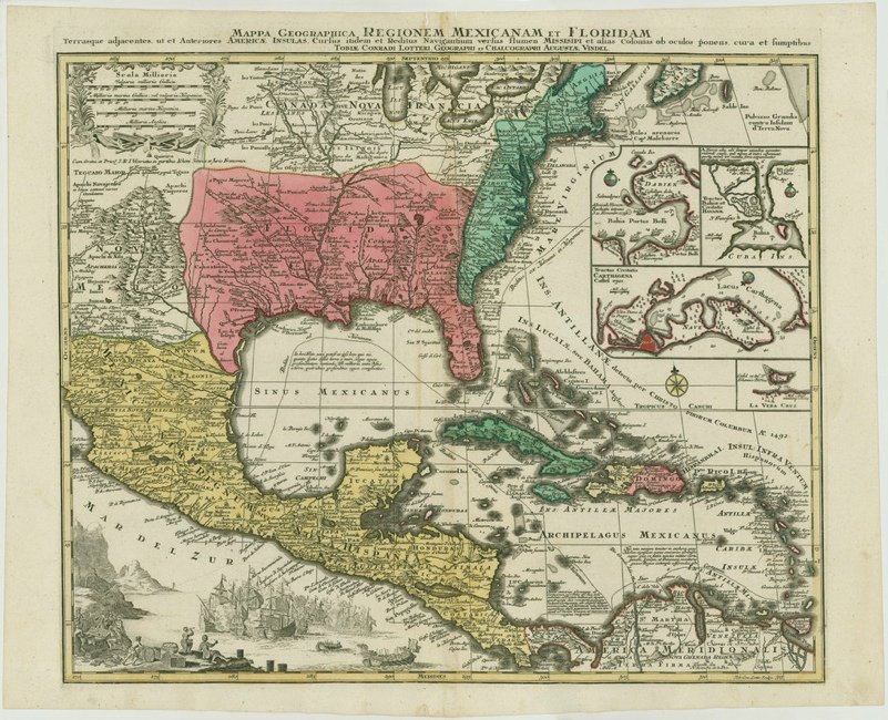 [MAP]. LOTTER, Tobias Conrad. Regionem Mexicanam: 323. [MAP]. LOTTER, Tobias Conrad. Mappa Geographica Regionem Mexicanam et Floridam terrasque adjacentes, ut et anteriores Americæ Insulas, cursus itidem et reditus navigantium versus flumen Mis