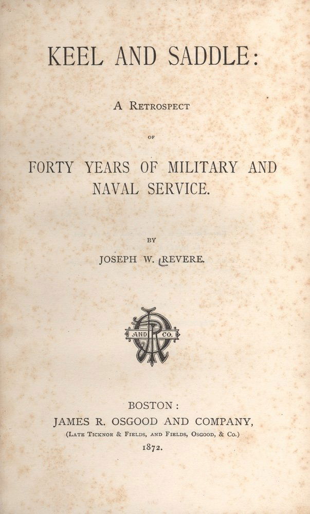 [BIOGRAPHY]. REVERE. Keel and Saddle.... 1872 (1 of 1)