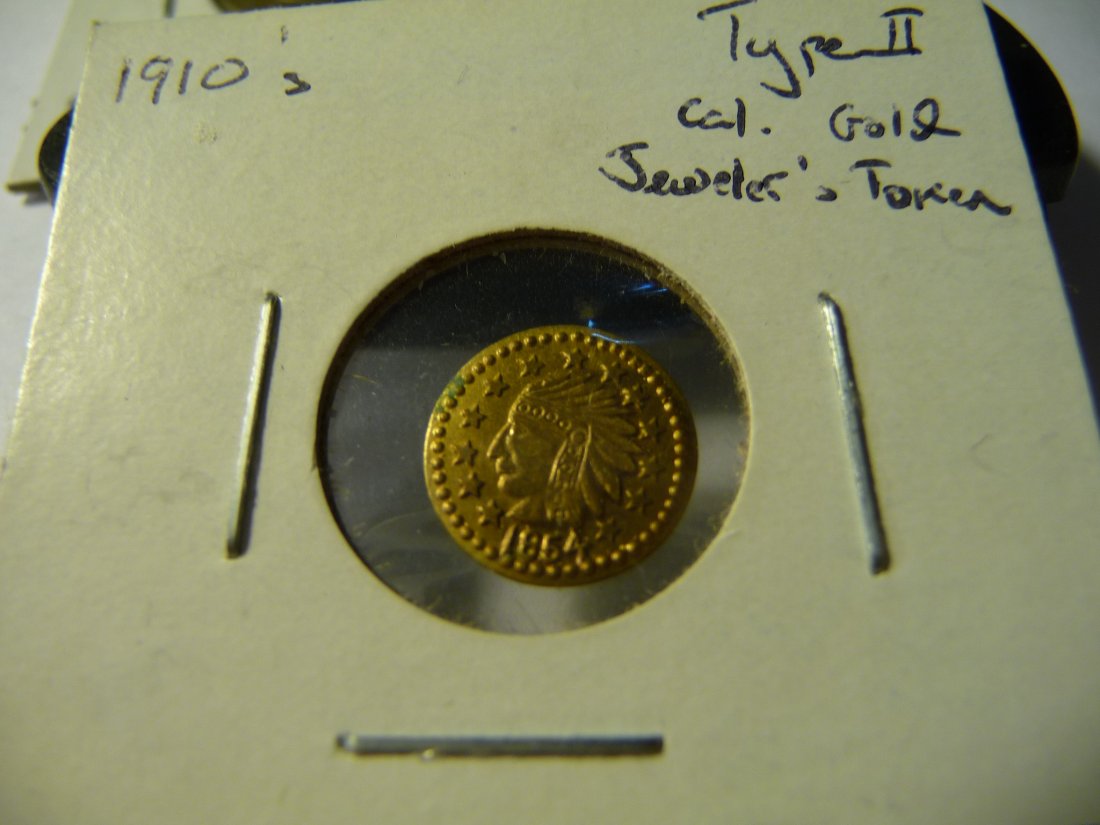 1910's 1854 California Gold 1/2 Dollar Restrike: These were often sold by California jewelry stores around the turn of the century as souvenirs.