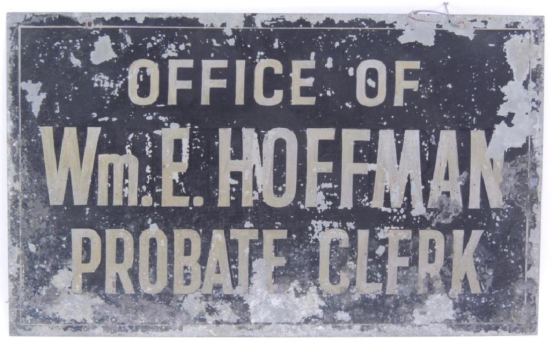 Vintage Office of Probate Clerk Double Sided Metal Sign: Wm. E. Hoffman, 24"x14 1/2"