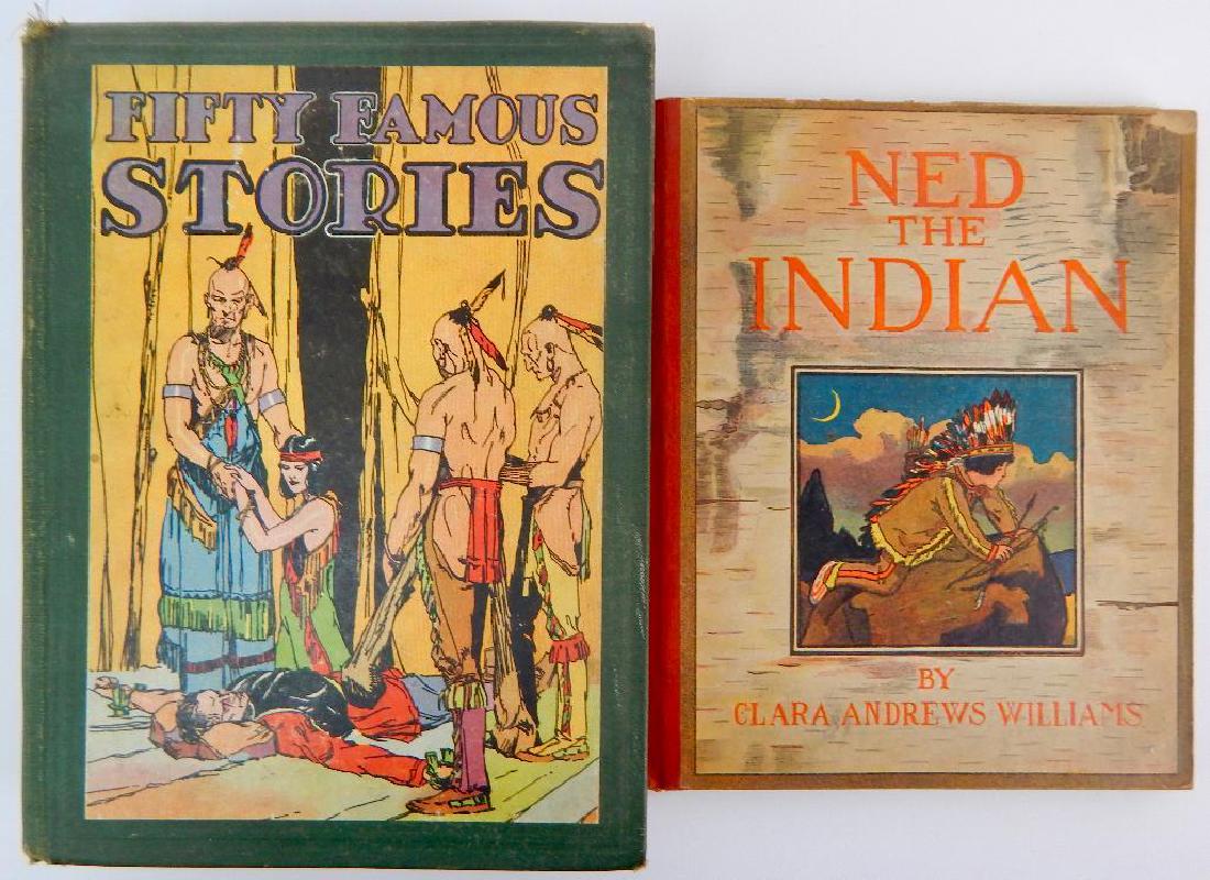 Group of 2 Antique Native American Books: Ned the Indian and Fifty Famous Stories