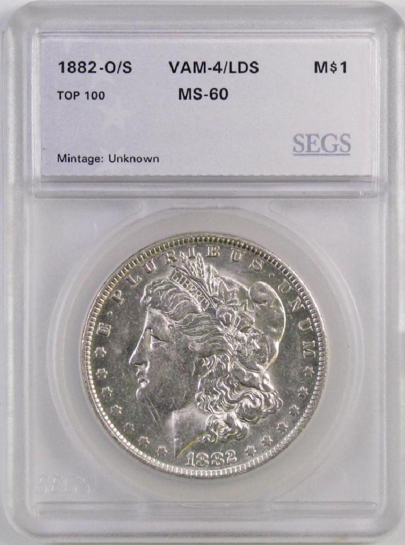 1882 O/S Morgan Silver Dollar (SEGS) MS60. (1 of 2)