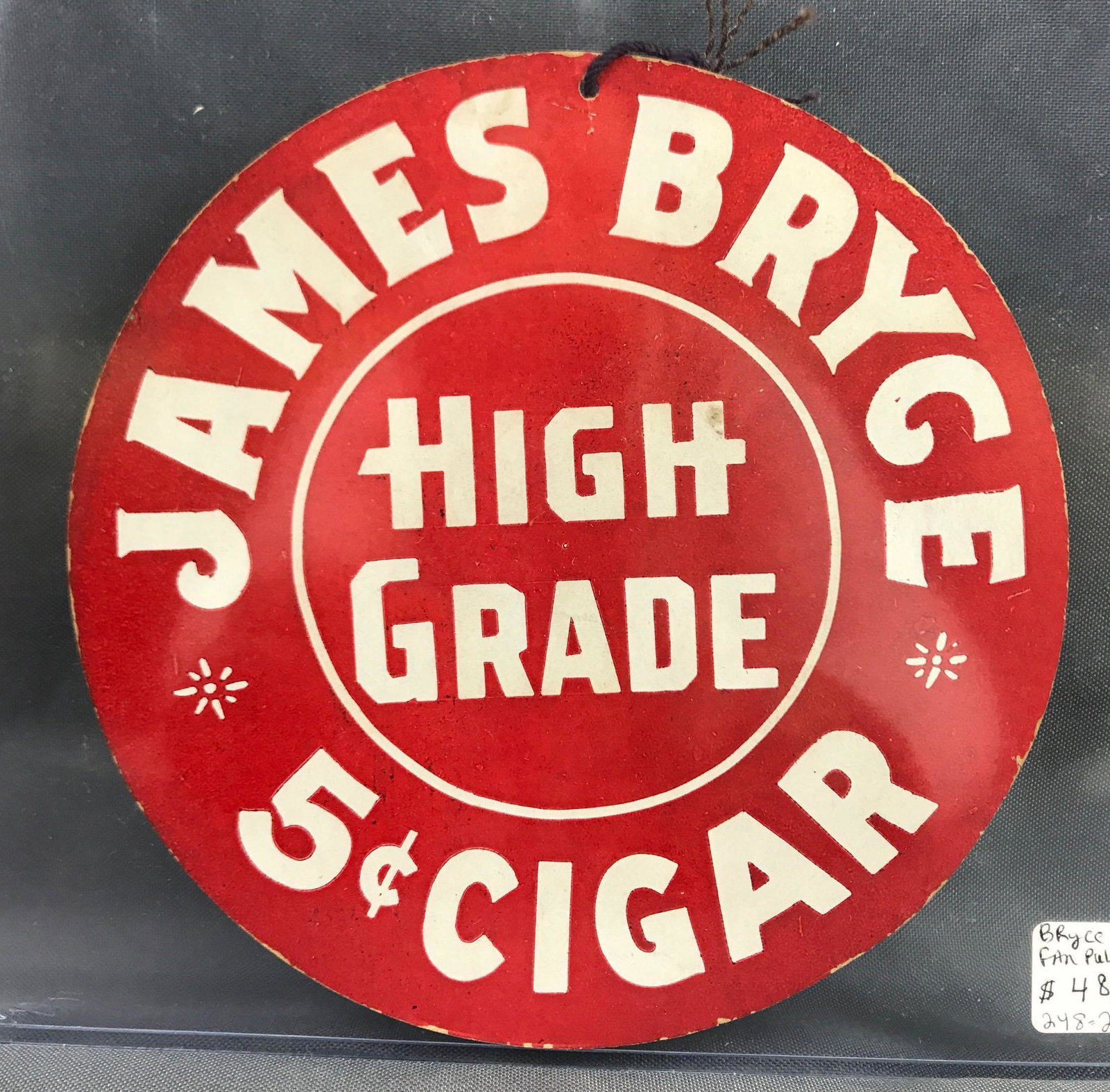 Antique James Bryce Cigar Advertisement: 6 1/2 Inches