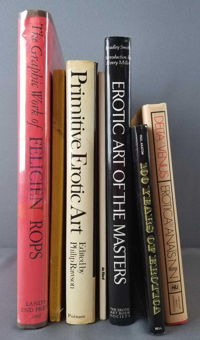 Group of 7 books on erotic art and more: Delta of Venus Anais Nin, graphic works of Felicien Rops and more.