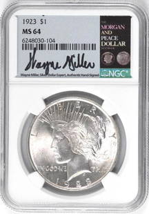 1923 P Peace Silver Dollar (NGC) MS64: Wayne Miller Signed Holder, Mint State 64, NGC Certified.