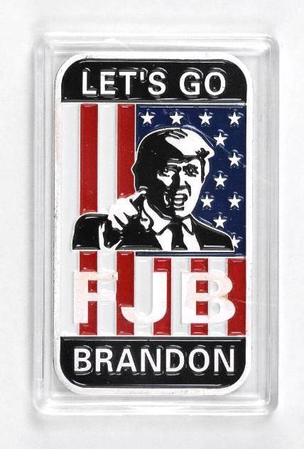Let's Go Brandon (FJB) 1oz. .999 Fine Silver Ingot/Bar (1 of 2)