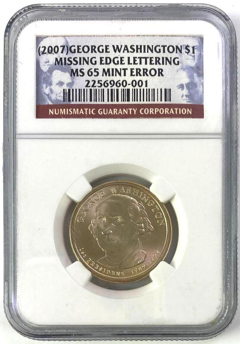 2007 George Washington Dollar Missing Edge Lettering (NGC) MS65 Mint Error (1 of 2)