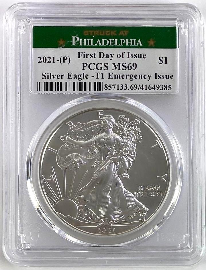 Struck at Philadelphia 2021 P First Day of Issue American Silver Eagle Type 1 Emergency Issue (PCGS) (1 of 2)