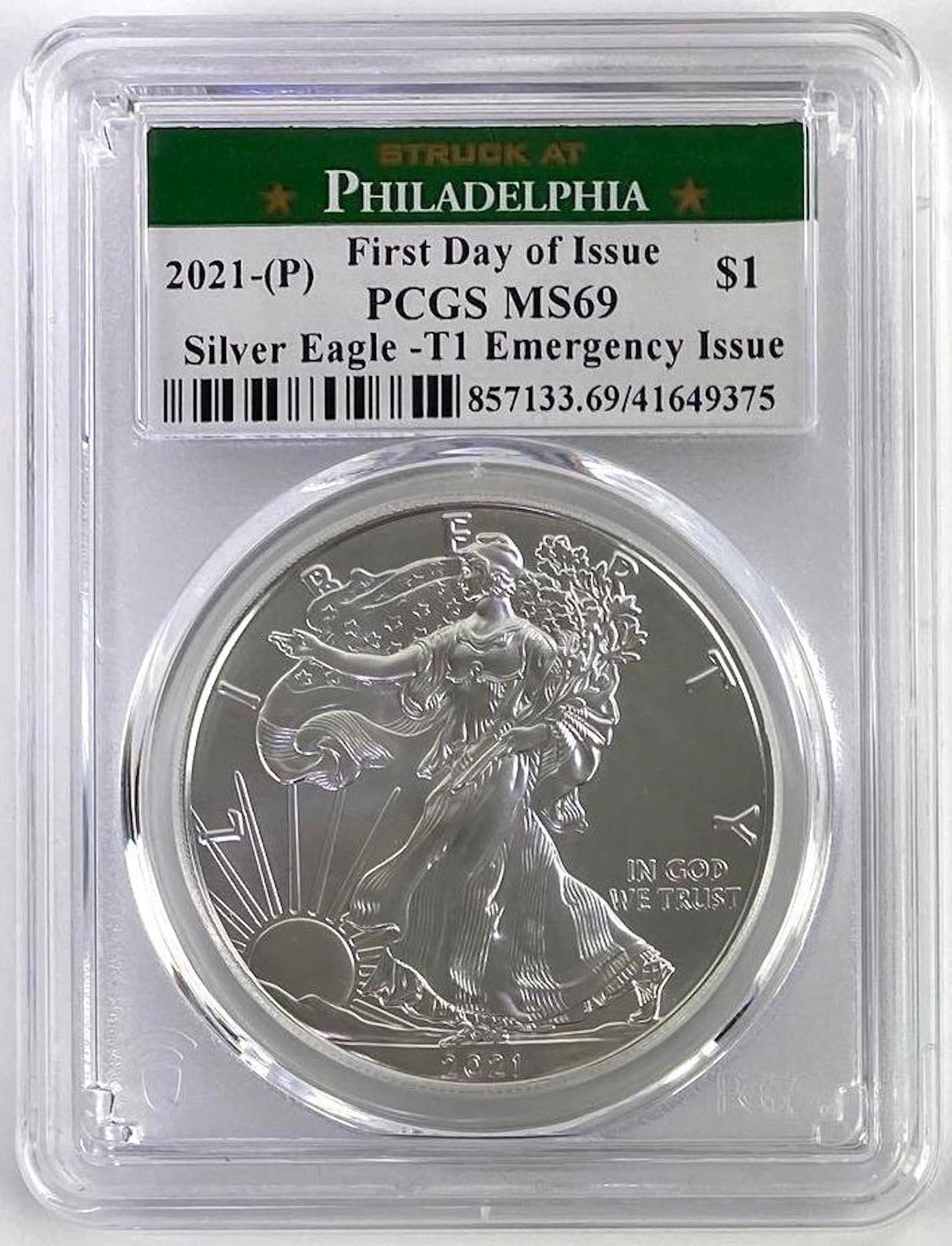 Struck at Philadelphia 2021 P First Day of Issue American Silver Eagle Type 1 Emergency Issue (PCGS) (1 of 2)
