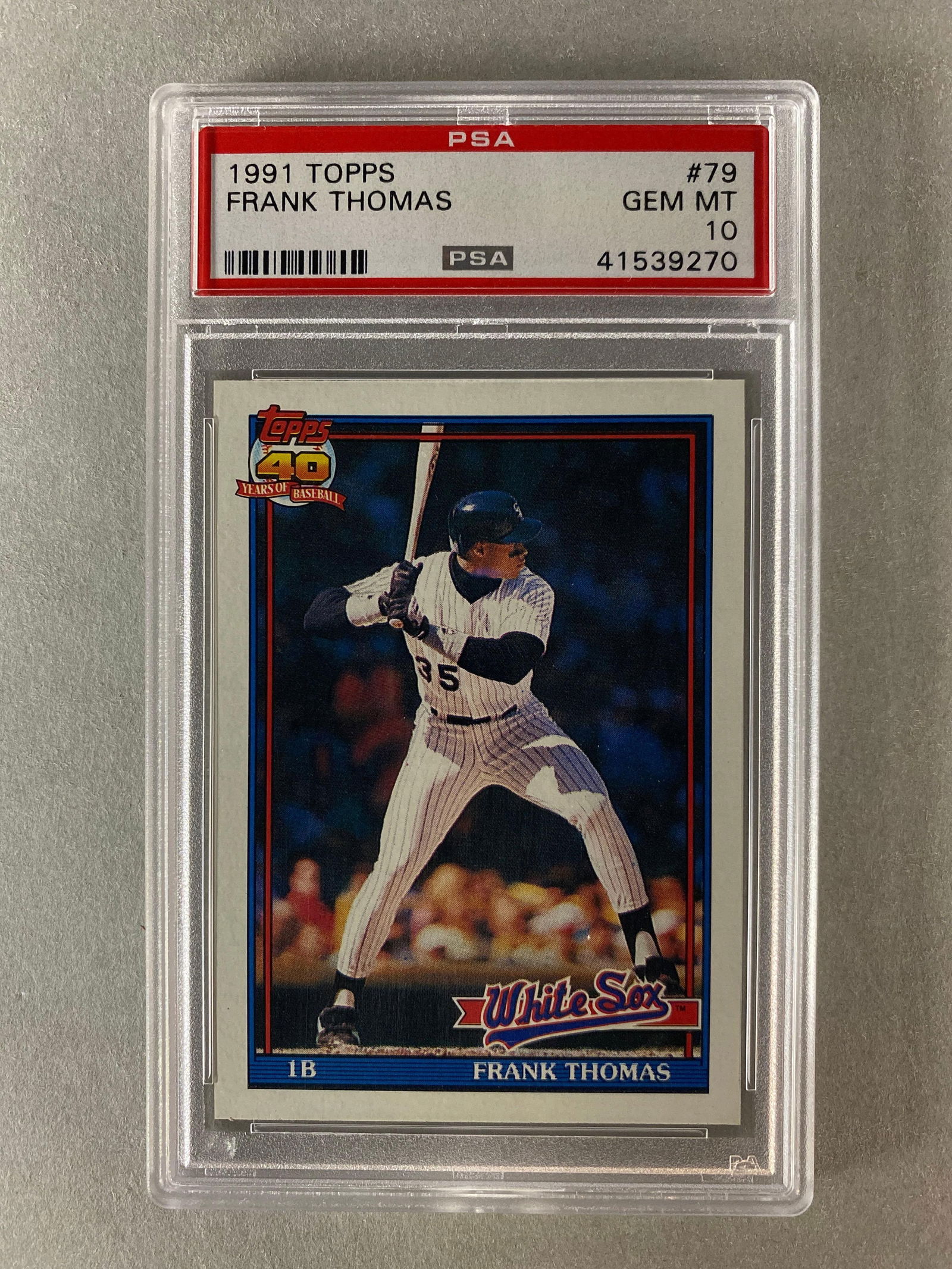 1991 Topps Frank Thomas #79 PSA 10 (1 of 2)