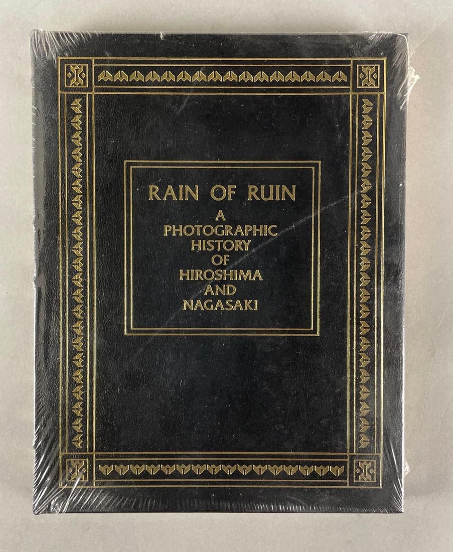 Rain of Ruin A Photographic Hostory of Hiroshima and Nagasaki Easton Press Book: By Goldstein, Dillon, and Wenger. Sealed, gilded edges