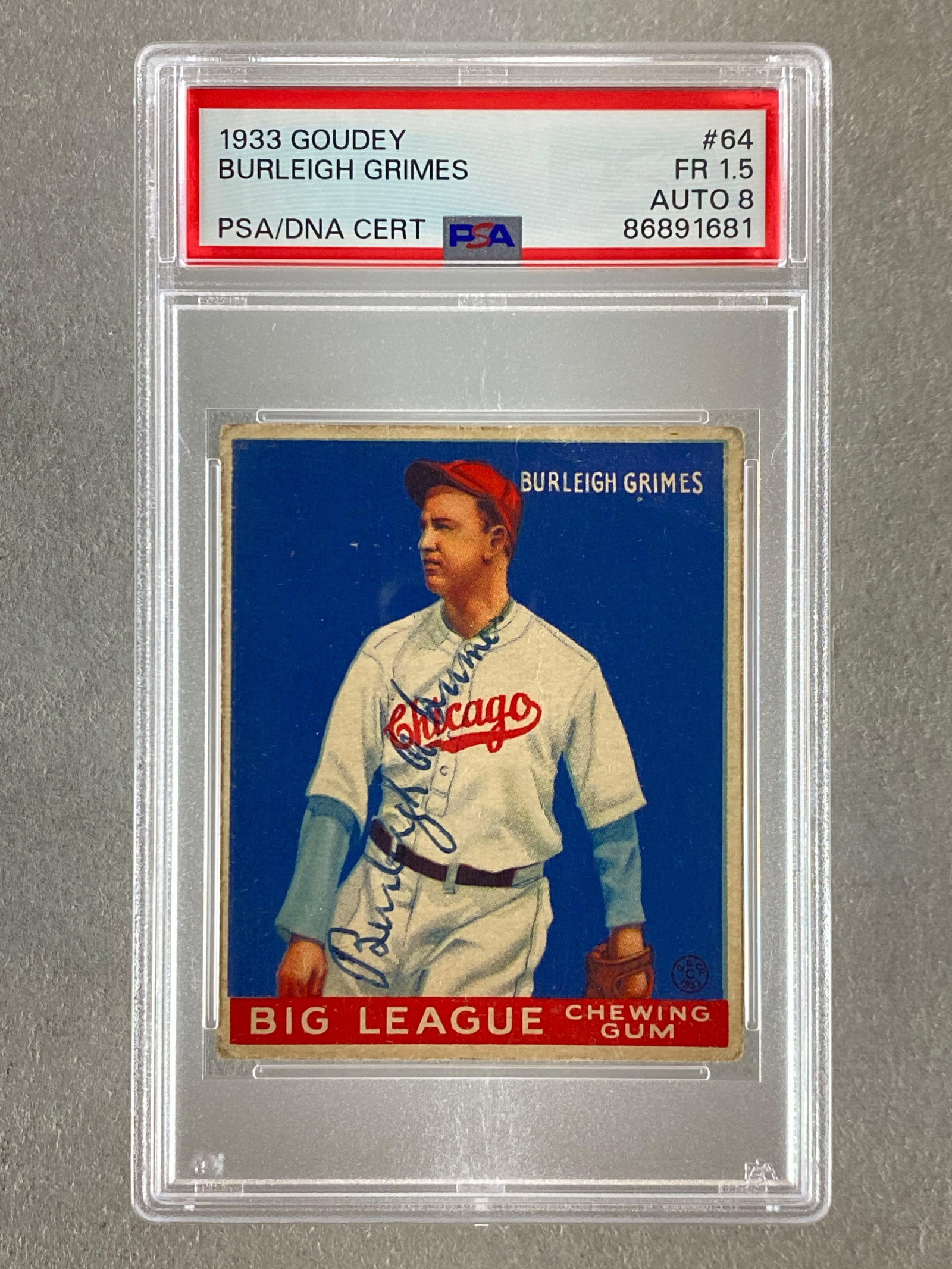 1933 Goudey Burleigh Grimes #64 PSA 1.5 Autograph 8 Rookie (1 of 2)
