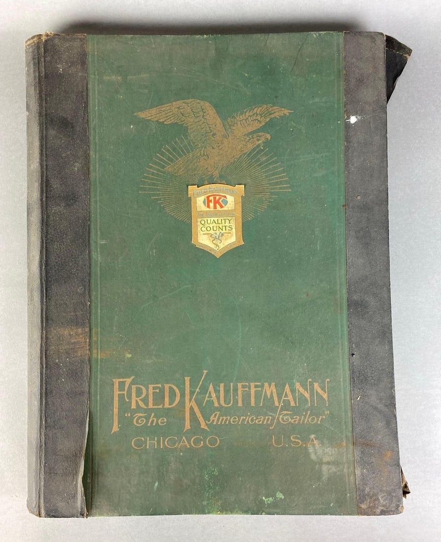 Fred Kaufman American Tailor Hardback Catalogue: Chicago Illinois, some tears and missing pages throughout, measures 22 x 17 inches