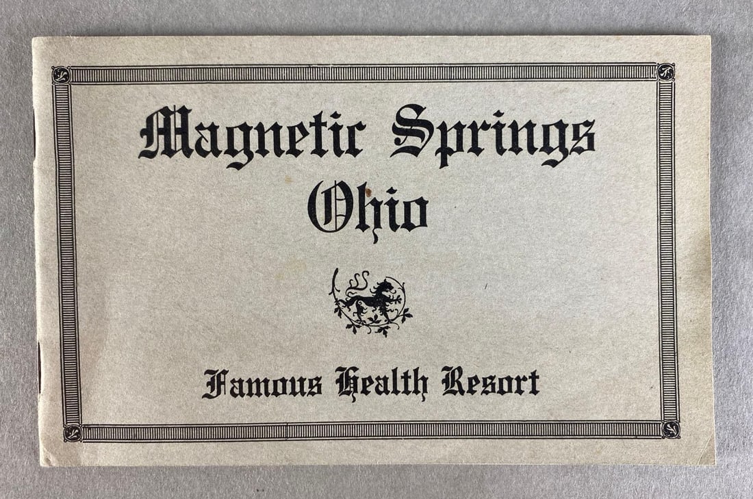 Magnetic Springs Ohio Famous Health Resort Booklet: Measures 6 x 3 3/4 inches
