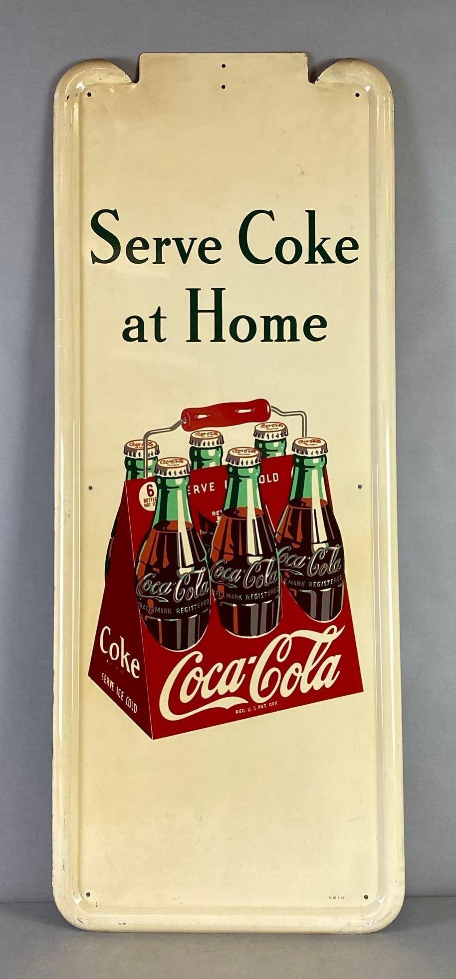 1947 Coca-Cola Serve Coke at Home Metal Advertising Sign: 1947, Some scratches along edges, measures 41 x 16 inches