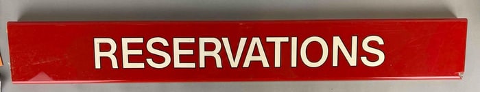 Reservations Plastic Sign