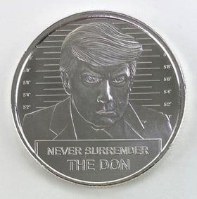 Donald Trump Never Surrender The Don 1oz. 999 Fine Silver Round