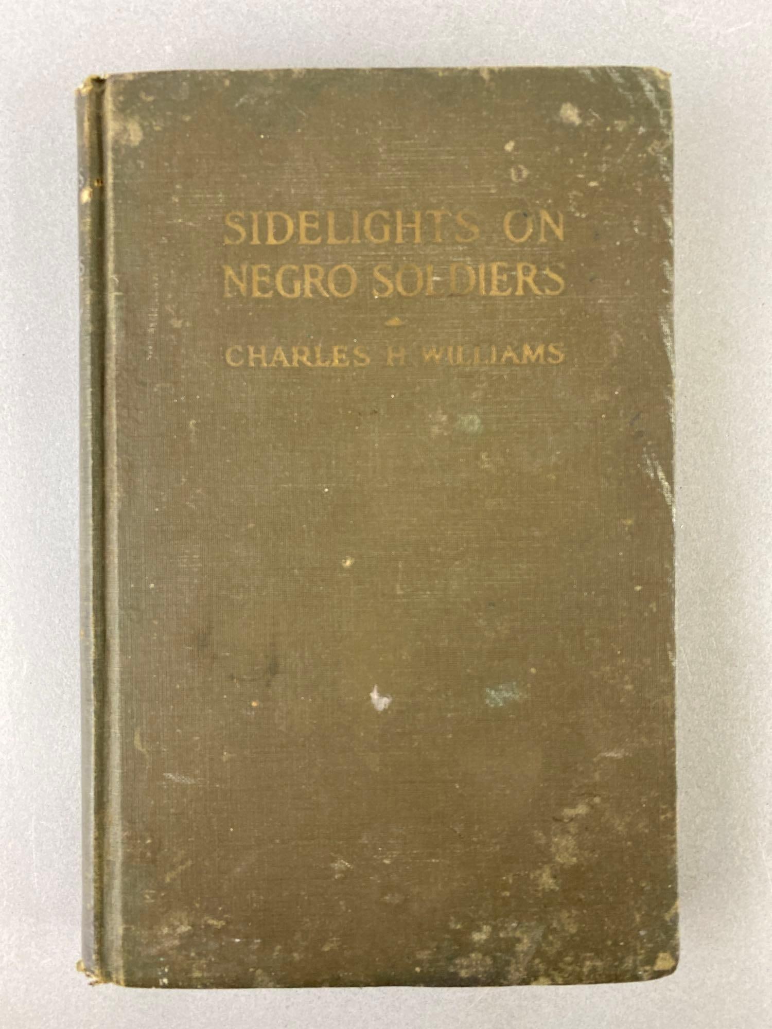 Sidelights On Negro Soldiers by Charles H. Williams (1 of 8)