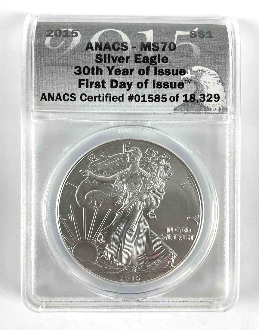 2015 ANACS Graded MS 70 American Silver Eagle 1 oz. Fine Silver Dollar 30th Year of Issue First Day (1 of 2)