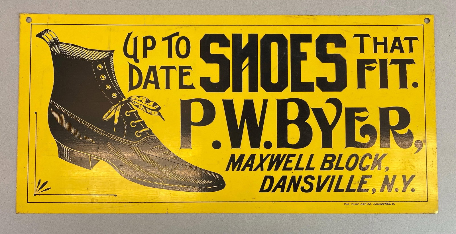 Antique P.W. Byer Up to Date Shoes Metal Advertising Sign: Measures 14 x 7 inches