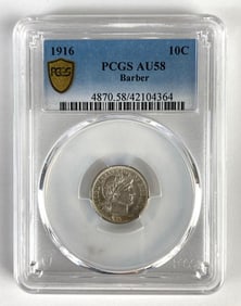 PCGS Graded 1916 US Barber Dime AU58