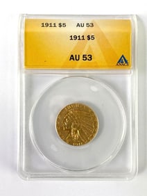 1911 ANACS Graded AU 53 $5 Indian Gold Head Coin