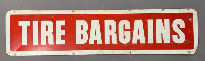 Tire Bargains Double-Sided Metal Advertising Sign