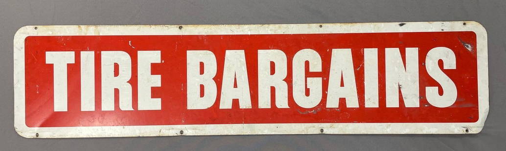Tire Bargains Double-Sided Metal Advertising Sign: Bent corner, measures 11 1/2 x 48 inches