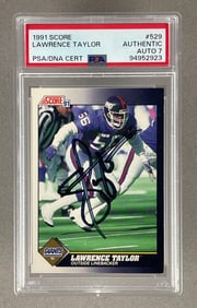 1991 Score Lawrence Taylor #529 Authentic Auto PSA 7