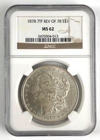 1878 NGC Graded MS 62 7 FT Rev of 78  US Morgan Silver Dollar