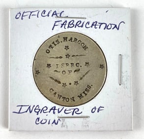Official Fabrication Otis Harmon Engraver of Coin