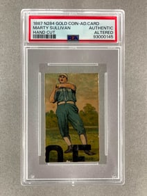 Rare Pop 1 of 1 1887 N284 Gold Coin Advertising Card Marty Sullivan PSA Authentic Altered