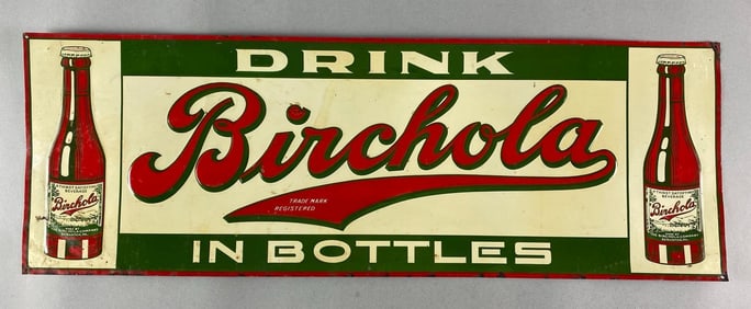 Drink Birchola In Bottles Embossed Metal Advertising Sign