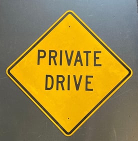 Private Drive Metal Street Sign