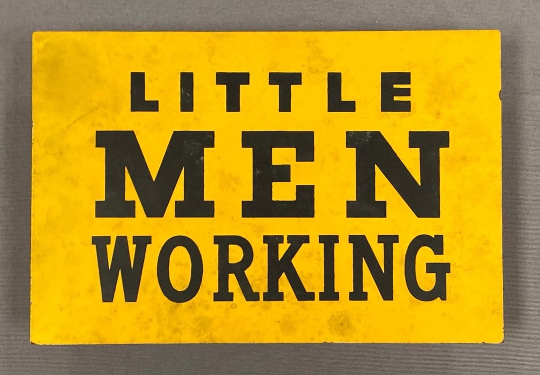 Little Men Working Novelty Sign (1 of 3)