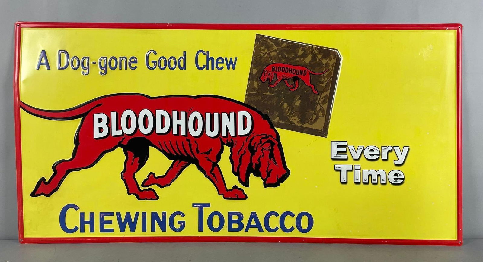Bloodhound Chewing Tobacco Embossed Metal Advertising Sign (1 of 3)