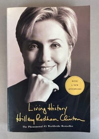 Signed Hilliard Clinton Living History Paperback Book